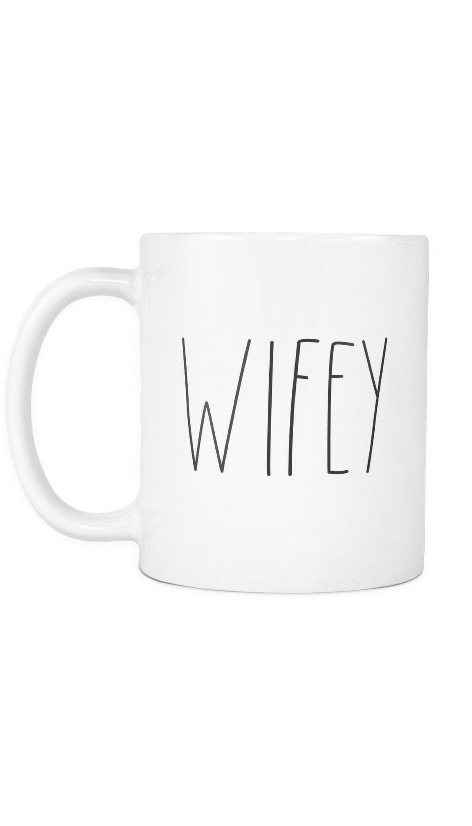 Wifey Mug Wifey White Mug | Sarcastic Me