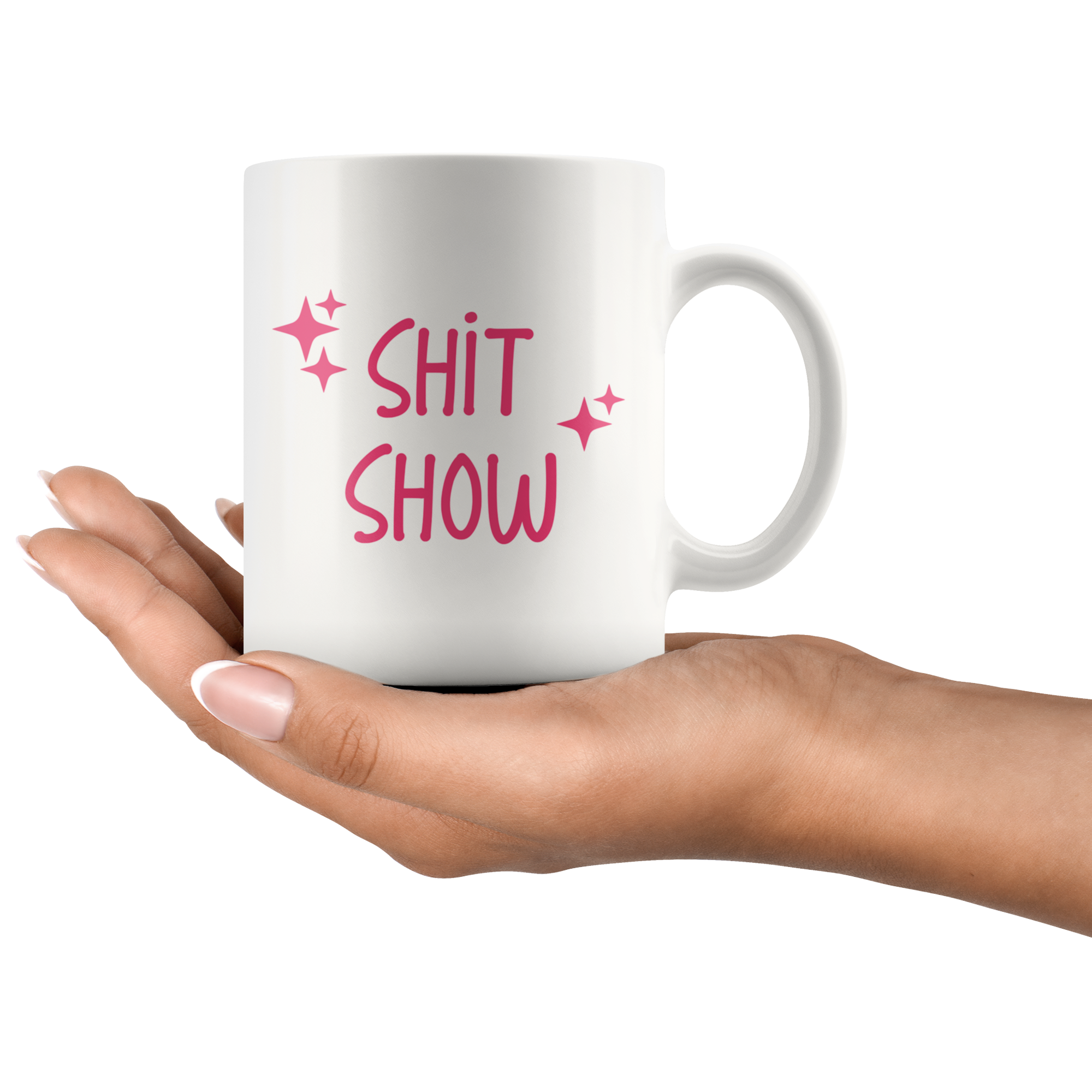 Shit Show Coffee Mug Shit Show Coffee Mug