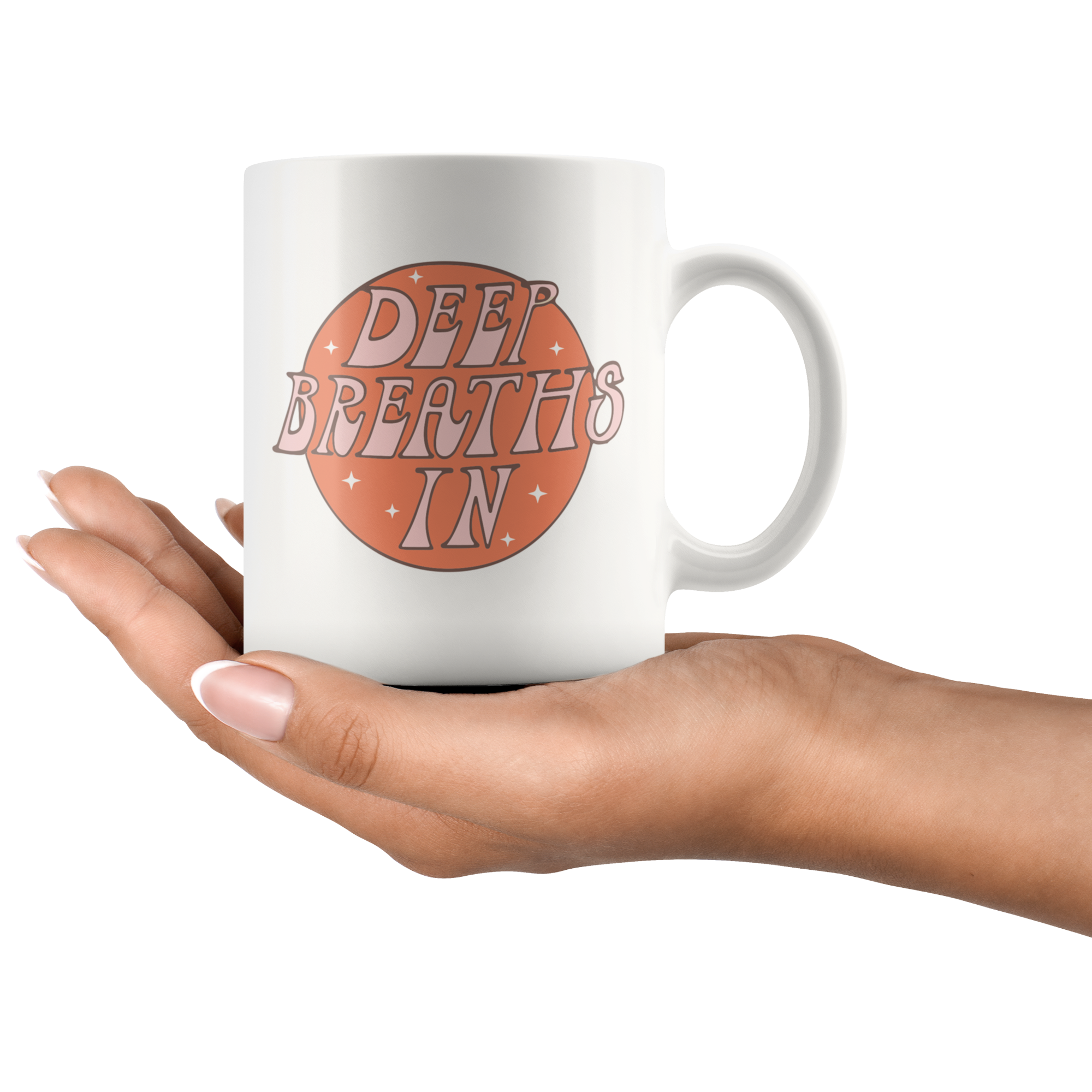Deep Breaths Coffee Mug Deep Breaths Coffee Mug