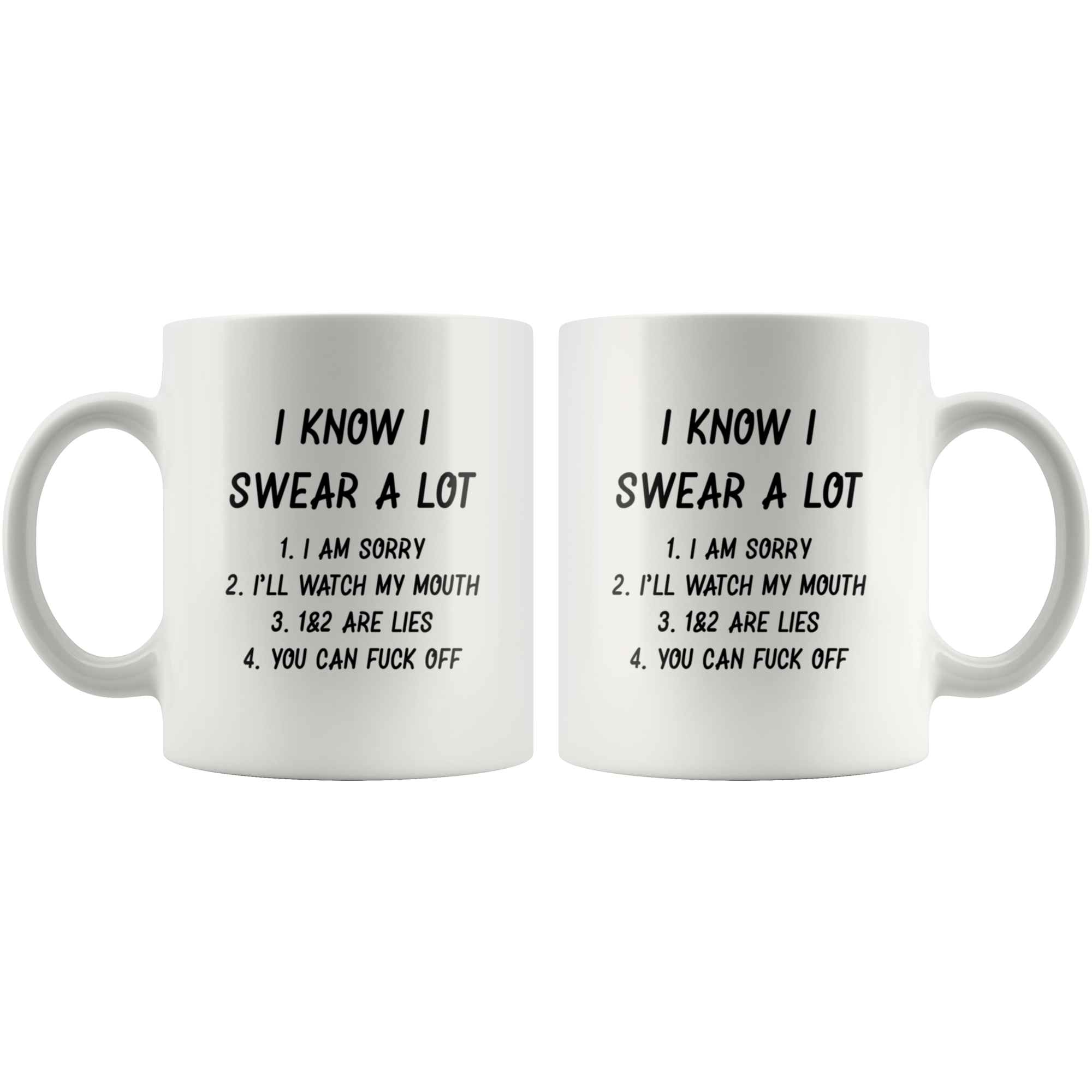 I Know I Swear A Lot Funny Coffee Mug I Know I Swear A Lot Funny Coffee Mug | Sarcastic Me