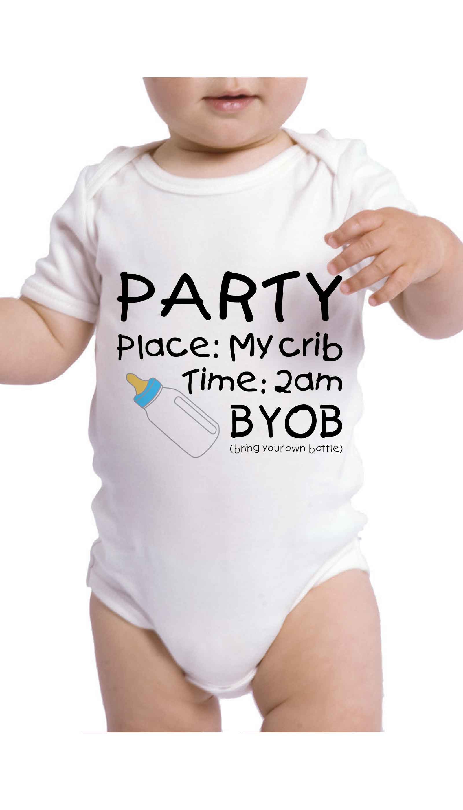 Party In My Crib BYOB Funny Infant Onesie Party In My Crib BYOB Cute & Funny Baby Infant Onesie | Sarcastic ME