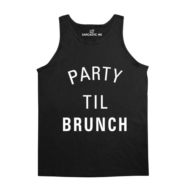 Party Til Brunch Unisex Tank Top Party Til Brunch Black Unisex Tank Top | Sarcastic Me