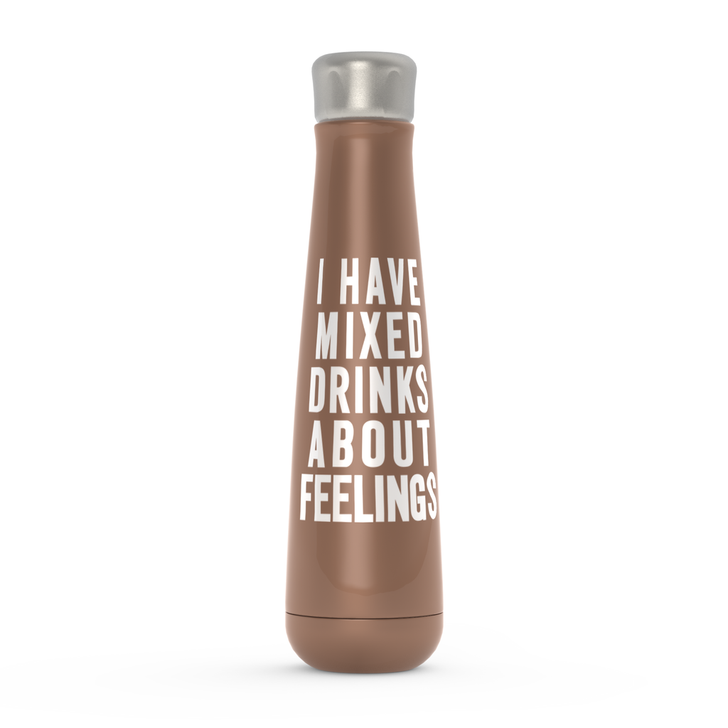 I Have Mixed Drinks About Feelings Peristyle Water Bottles I Have Mixed Drinks About Feelings Peristyle Water Bottles