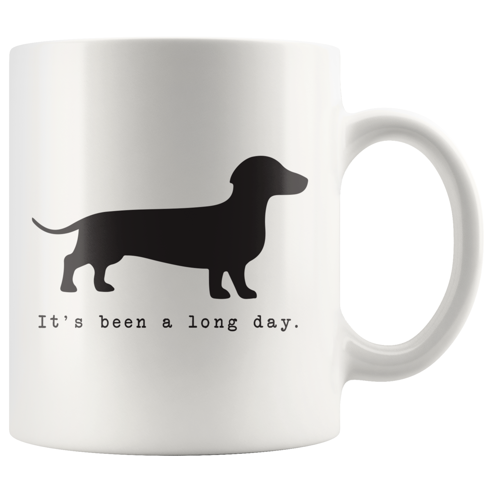 It's Been A Long Day Coffee Mug It's Been A Long Day Coffee Mug