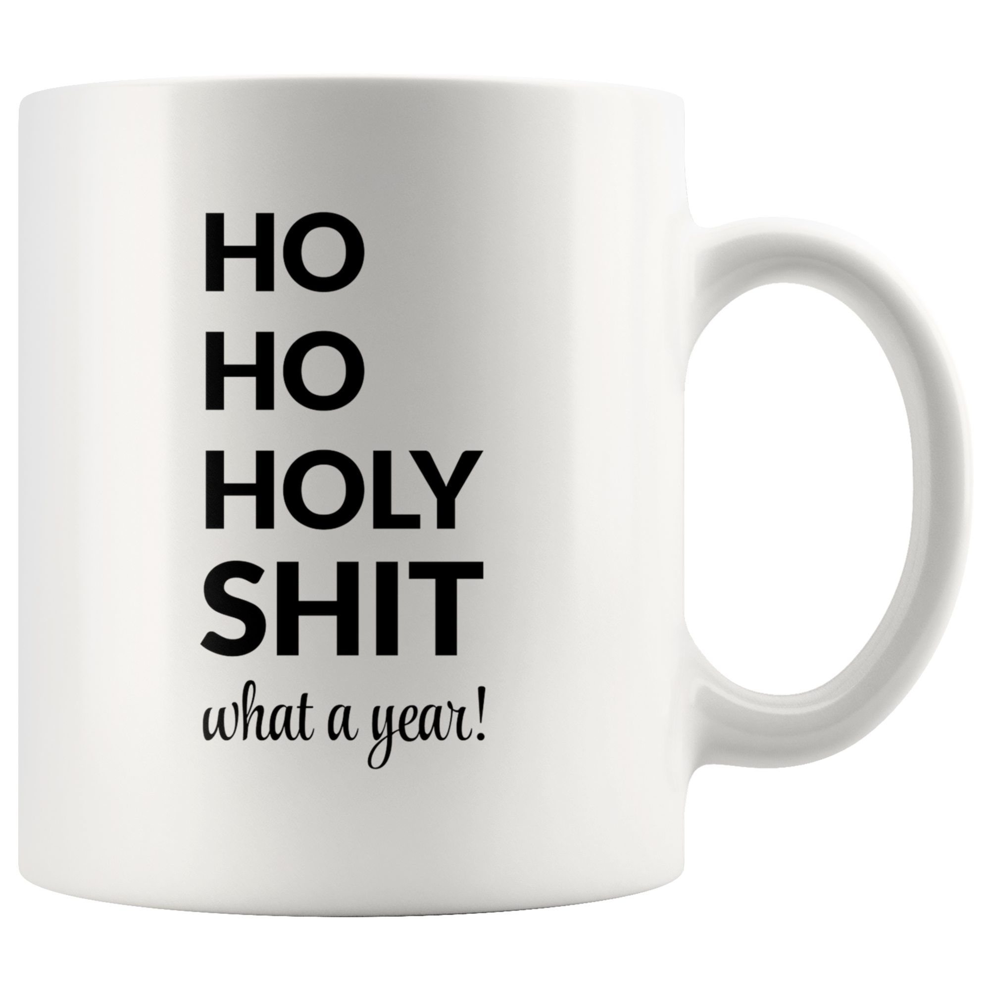 What A Year Coffee Mug What A Year Coffee Mug