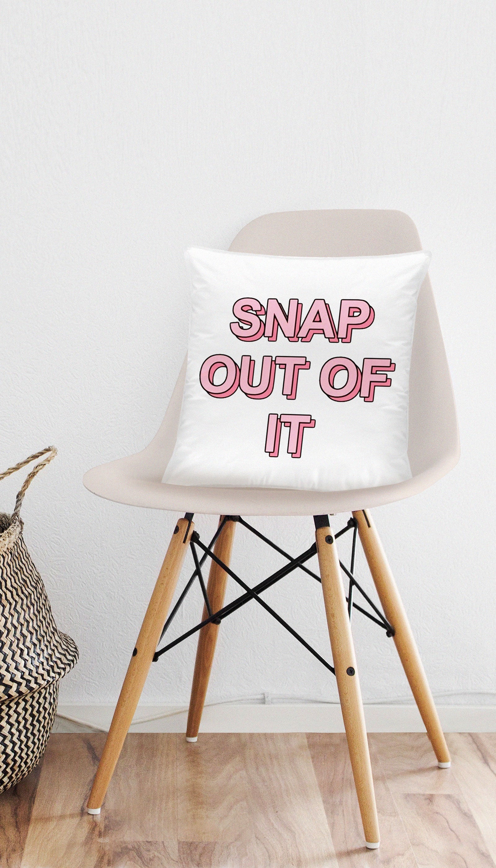 Snap Out Of It Funny Home Throw Pillow Snap Out Of It Funny & Clever Home Throw Pillow Gift | Sarcastic ME