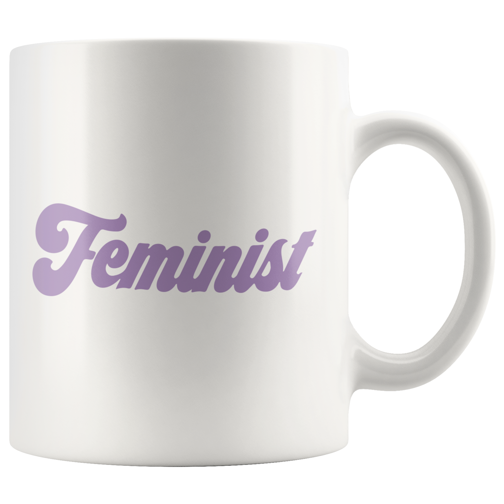 Feminist Coffee Mug Feminist Coffee Mug