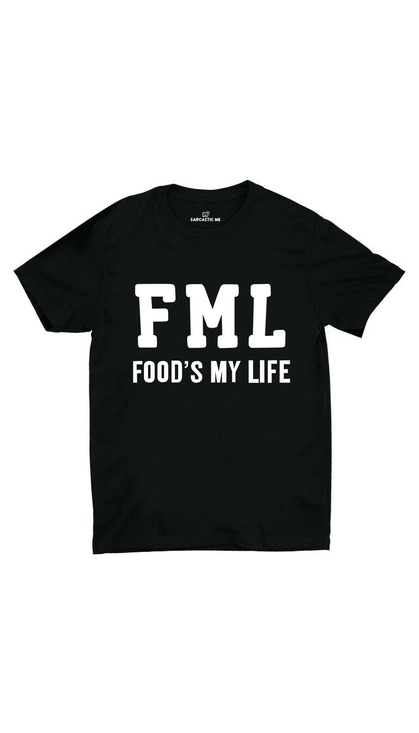 FML Foods My Life Unisex T-shirt FML Foods My Life Black Unisex T-shirt | Sarcastic ME