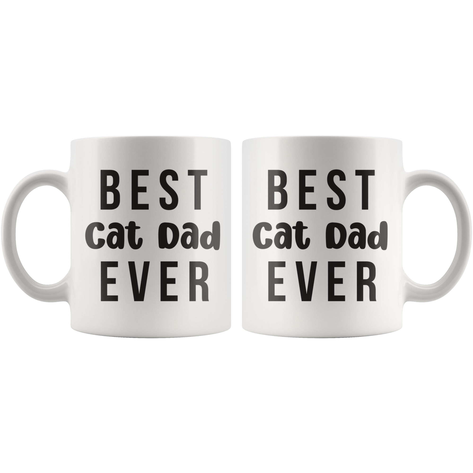 Best Cat Dad Ever Coffee Mug Best Cat Dad Ever Coffee Mug
