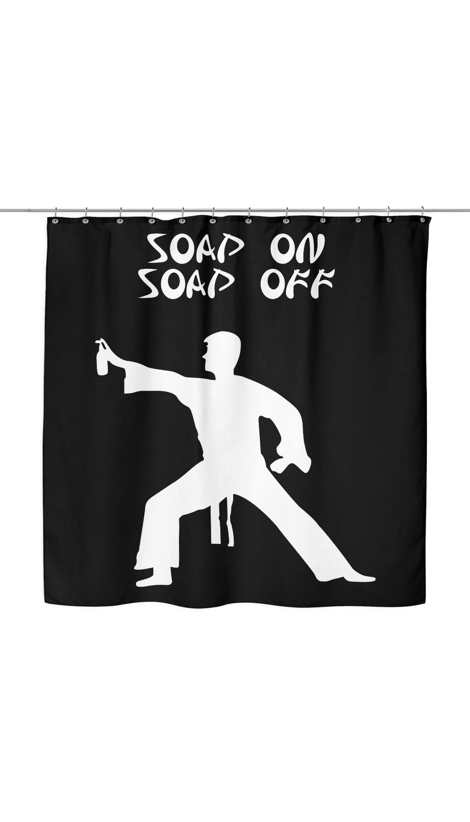 Soap On Soap Off Funny Shower Curtain Soap On Soap Off Shower Curtain