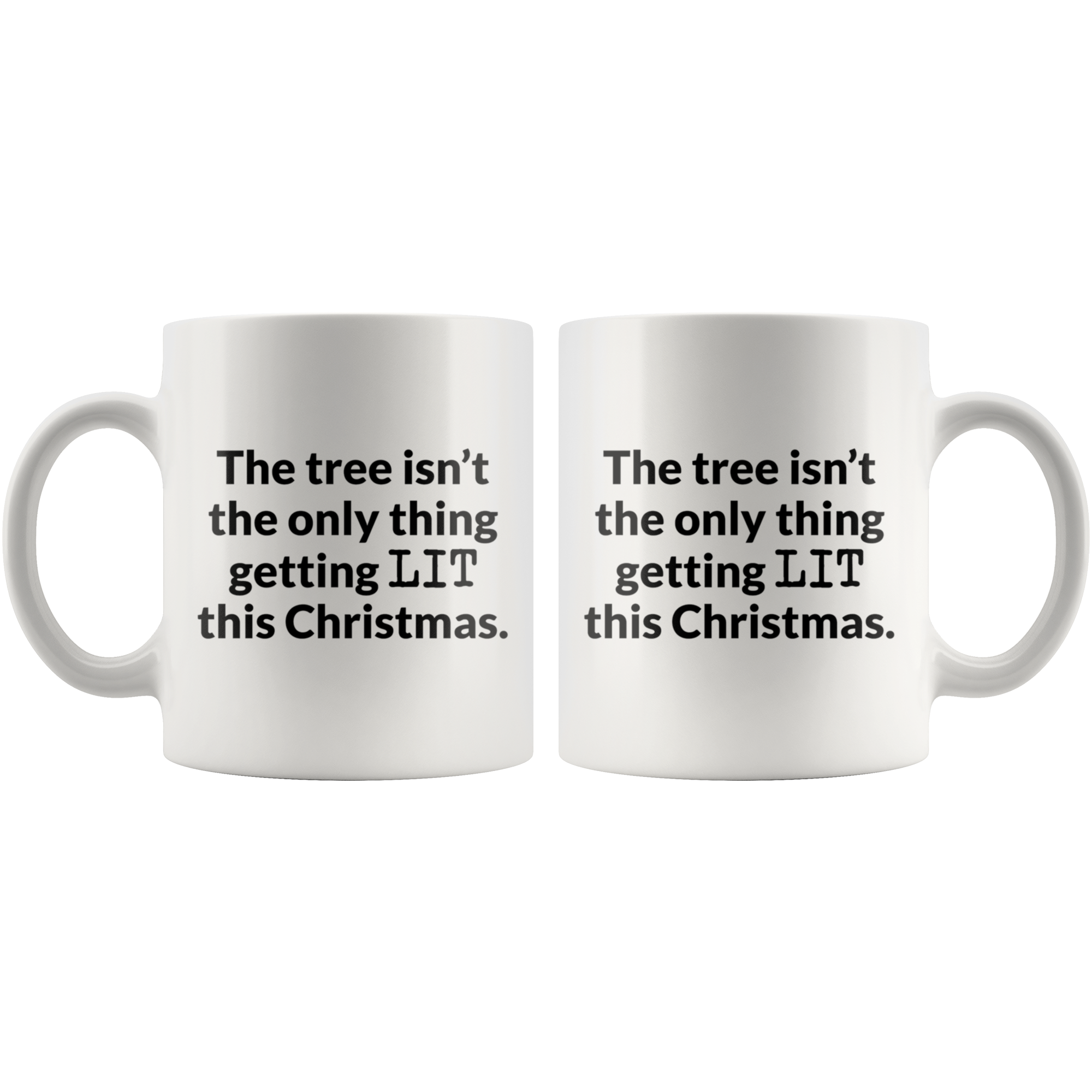 Lets Get LIT Coffee Mug Lets Get LIT Coffee Mug