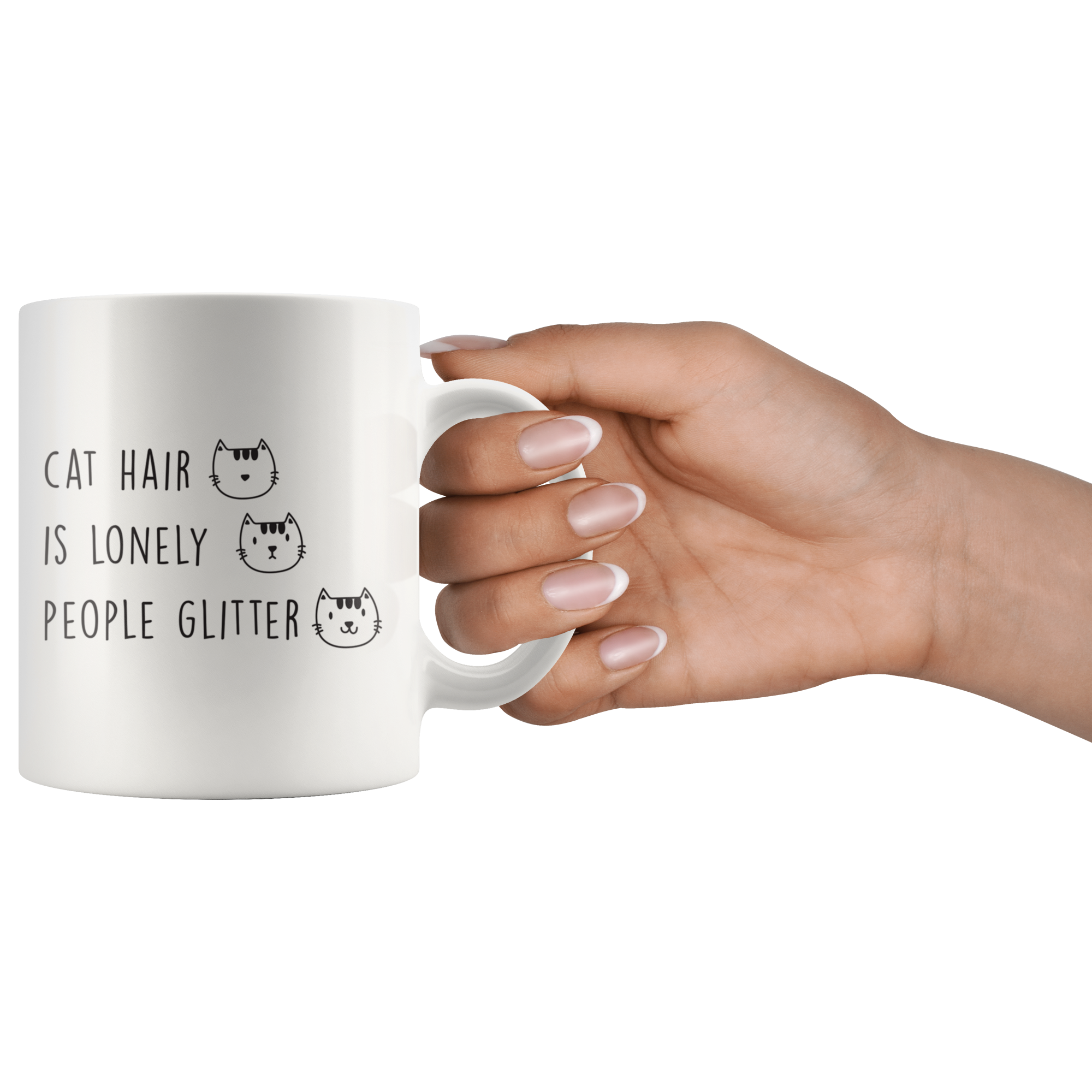 Cat Hair Is Lonely Coffee Mug Cat Hair Is Lonely Coffee Mug