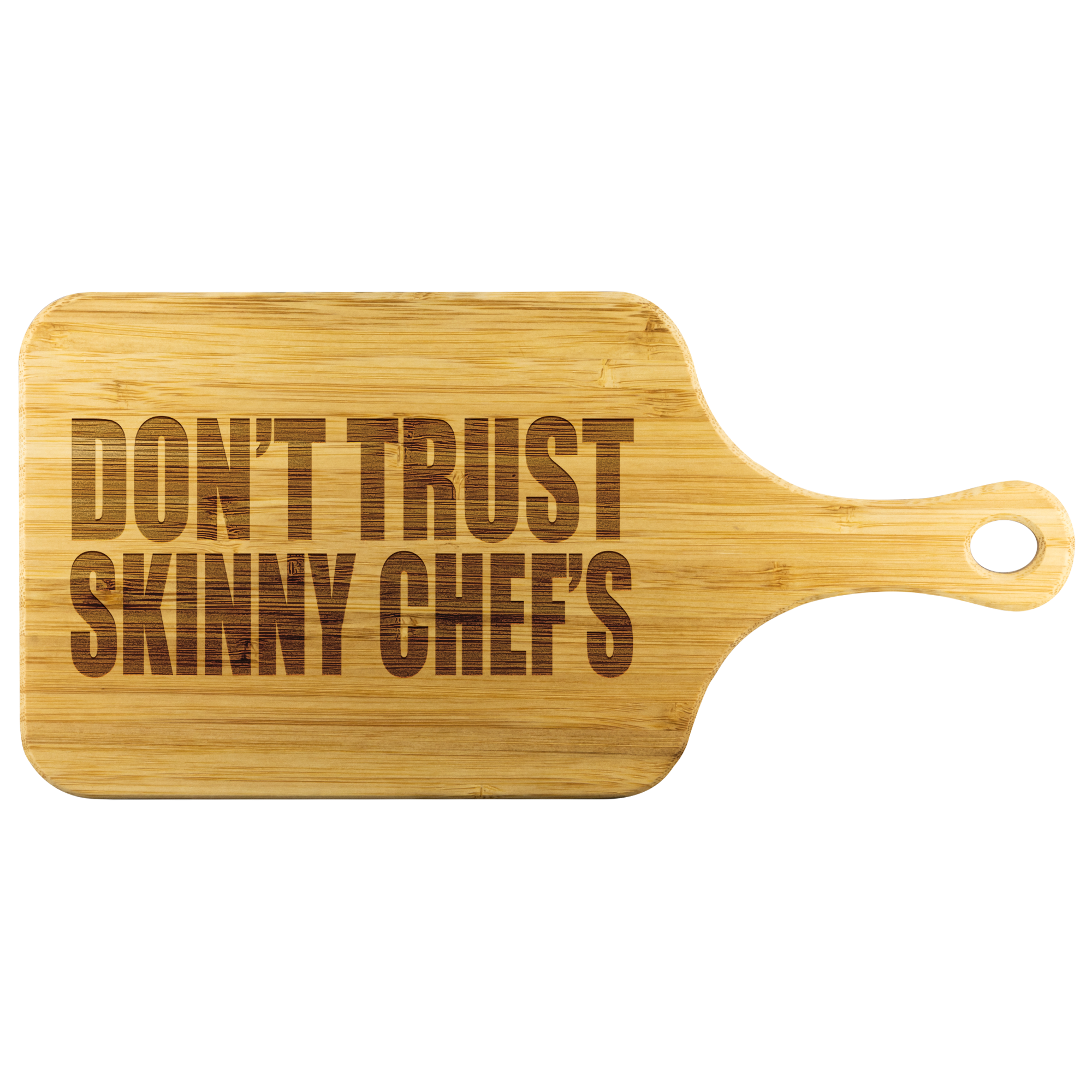 Don't Trust Skinny Chefs Funny Wood Cutting Board Don't Trust Skinny Chefs Funny Wood Cutting Board | Sarcastic Me