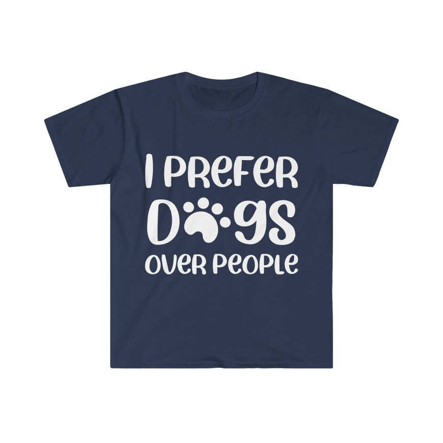I Prefer Dogs Over People T-Shirt