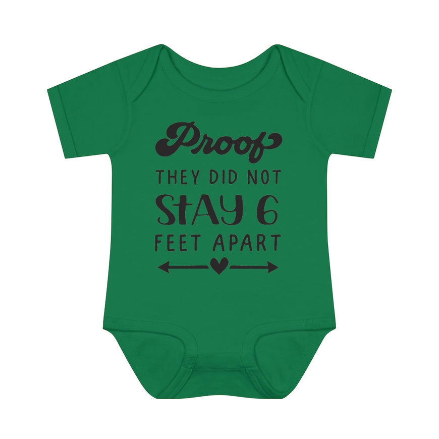 Six Feet Apart Infant Onesie