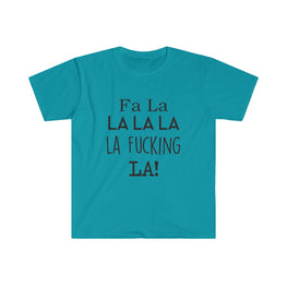 Fa La La T-Shirt