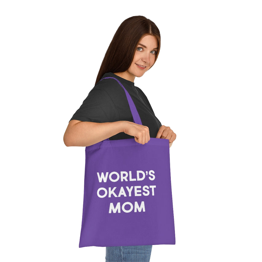 World's Okayest Mom Tote Bag