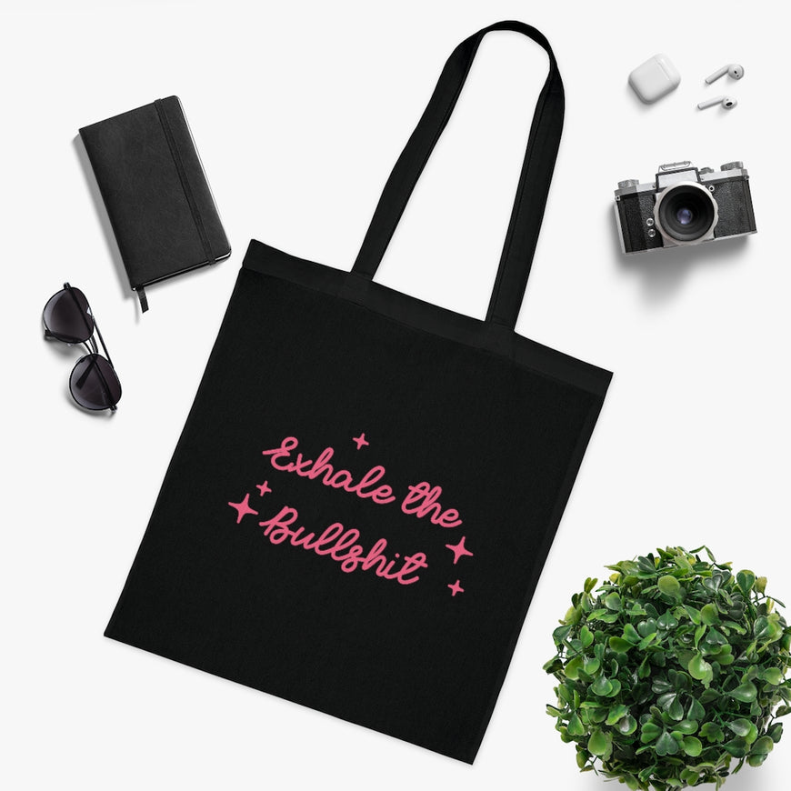Exhale The BS Tote Bag