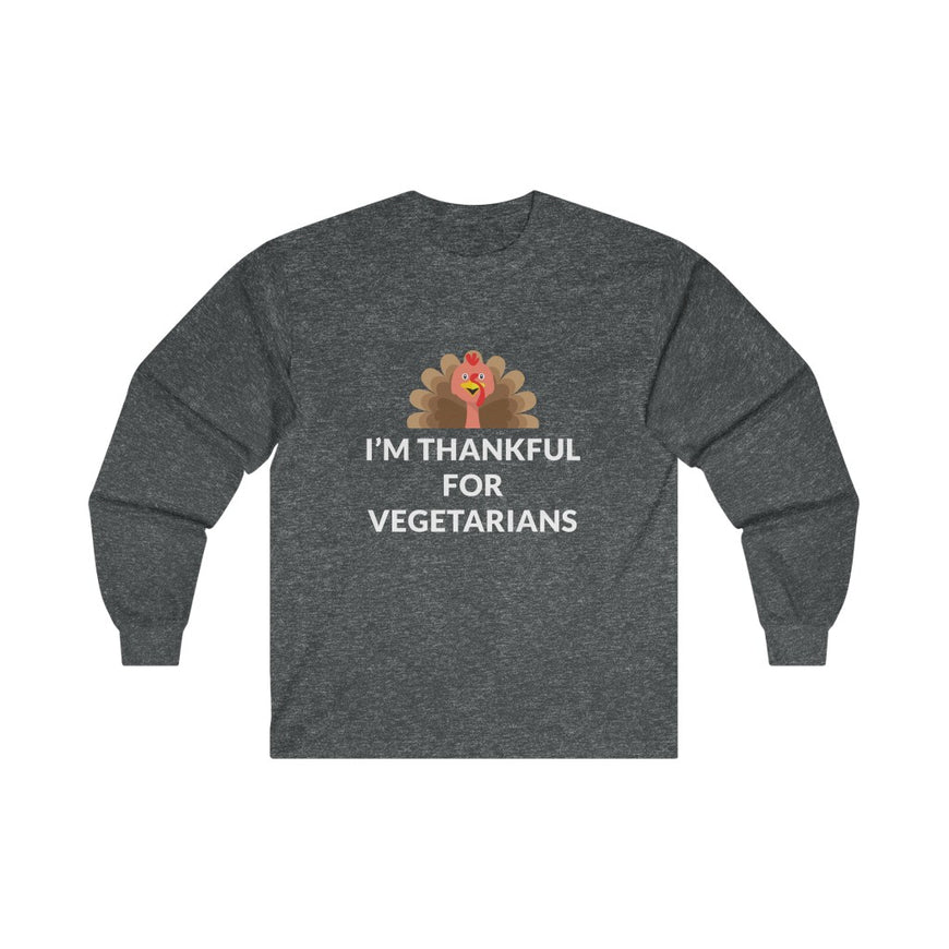 Thankful For Vegetarians Long Sleeve Tee