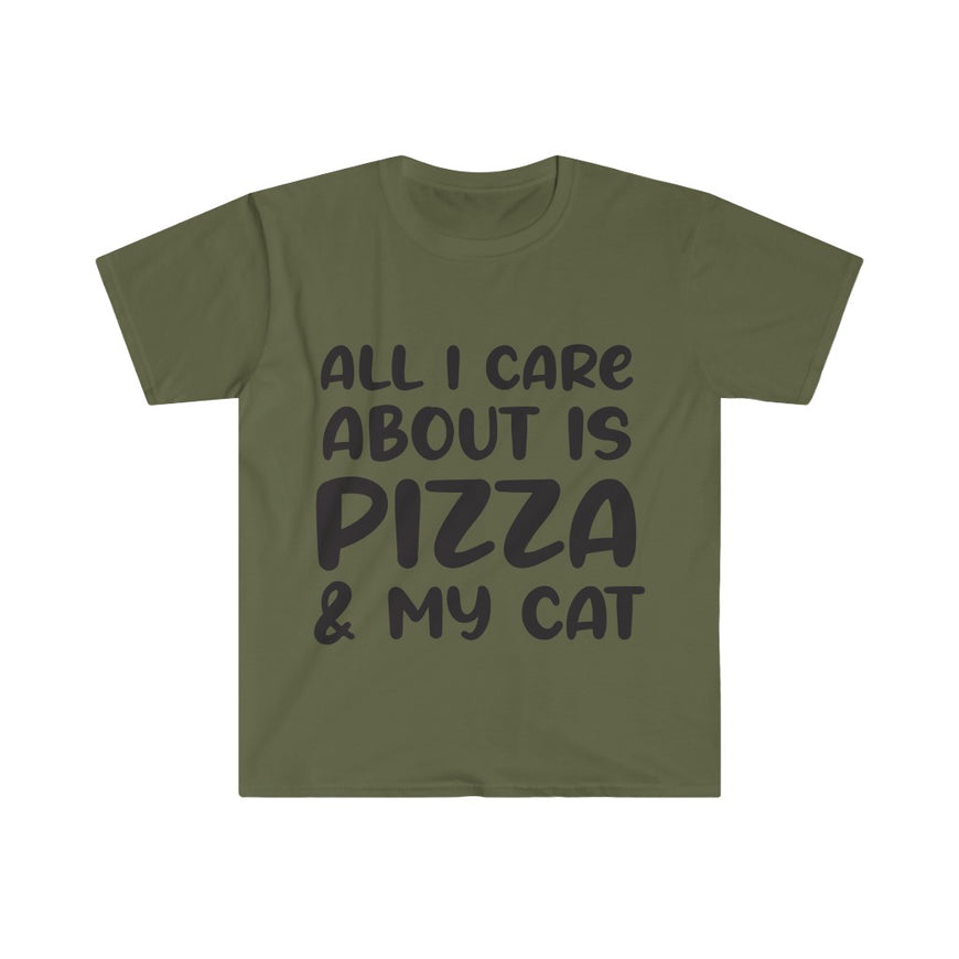 All I Care About Is Pizza T-Shirt