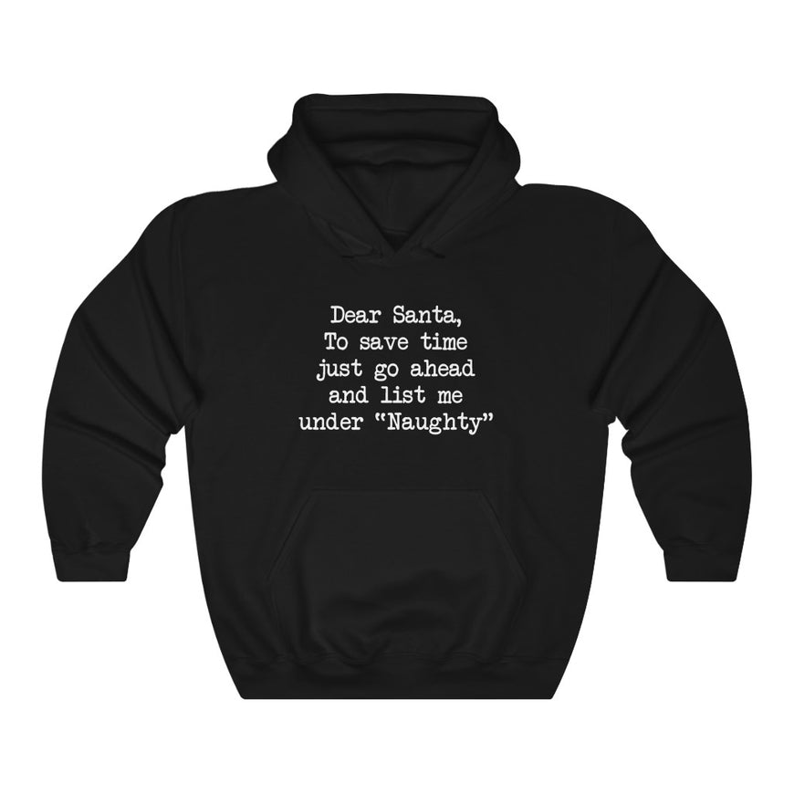 List Me Under Naughty Hooded Sweatshirt
