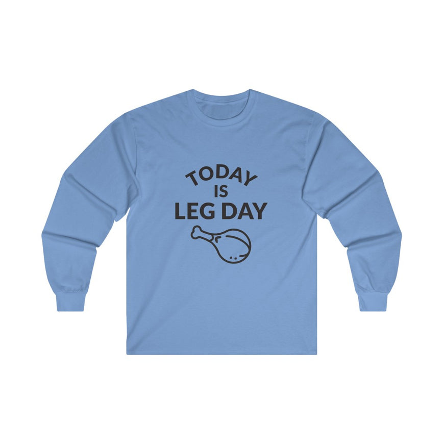 Leg Day Long Sleeve Tee