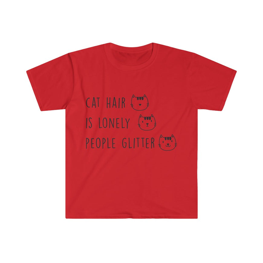 Cat Hair Is Lonely T-Shirt