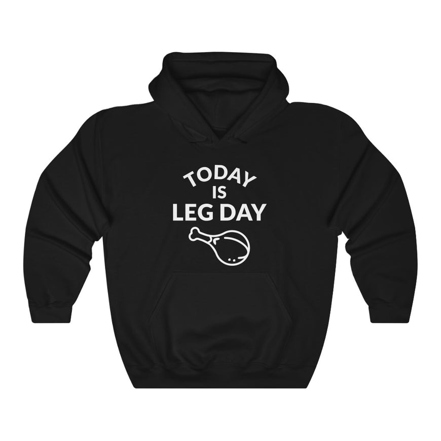 Leg Day Hooded Sweatshirt