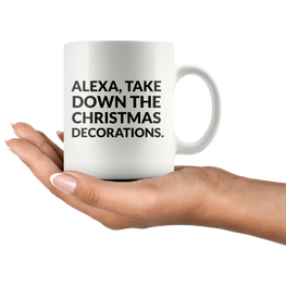 Alexa, The Christmas Decorations Coffee Mug