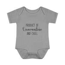 Product Of Quarantine Infant Onesie