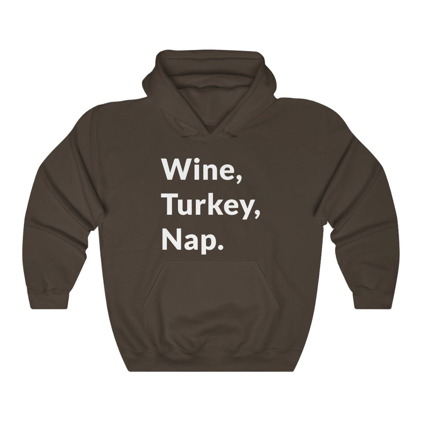 Wine, Turkey, Nap Hooded Sweatshirt