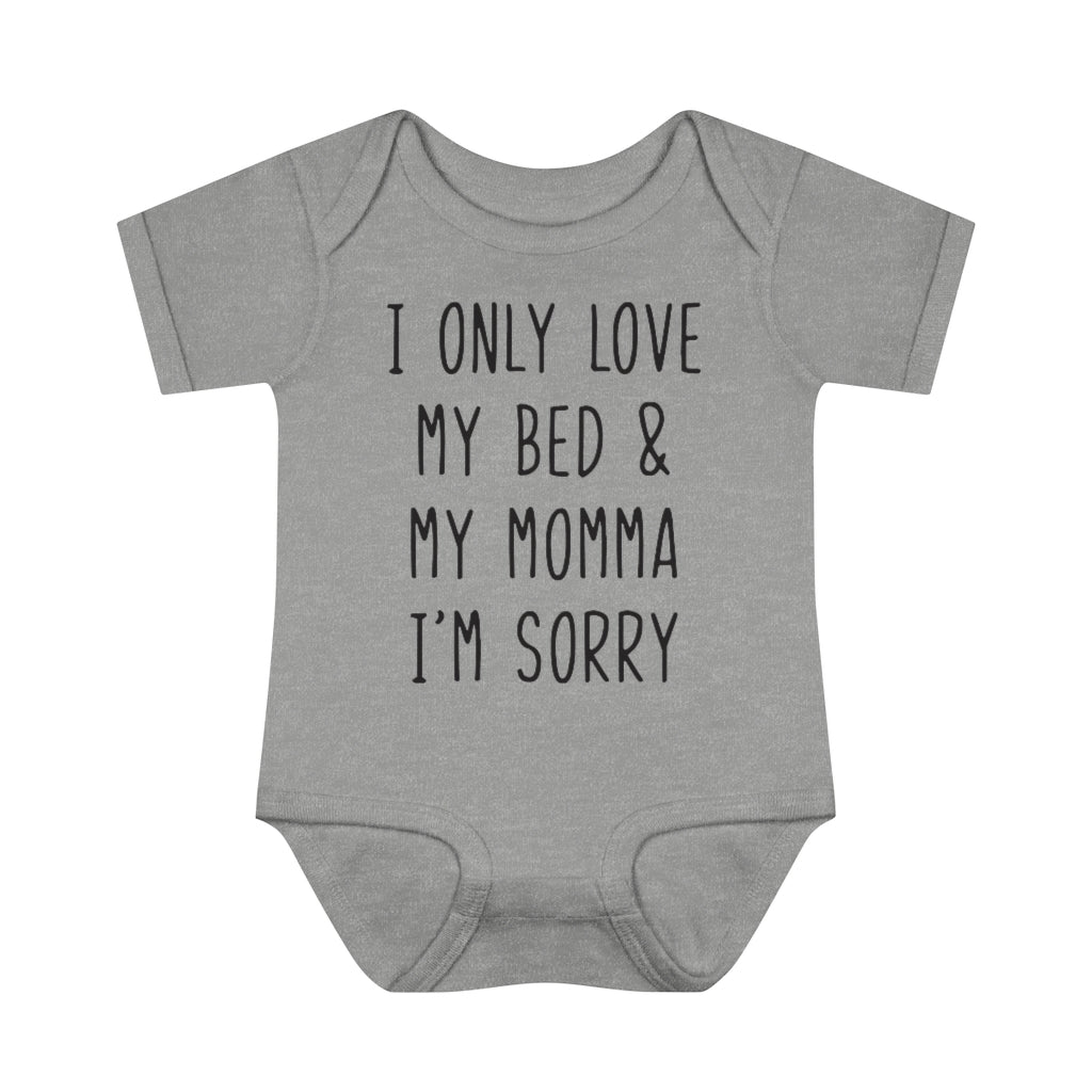 My Bed And My Mama Infant Onesie