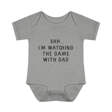 Watching The Game With Dad Infant Onesie