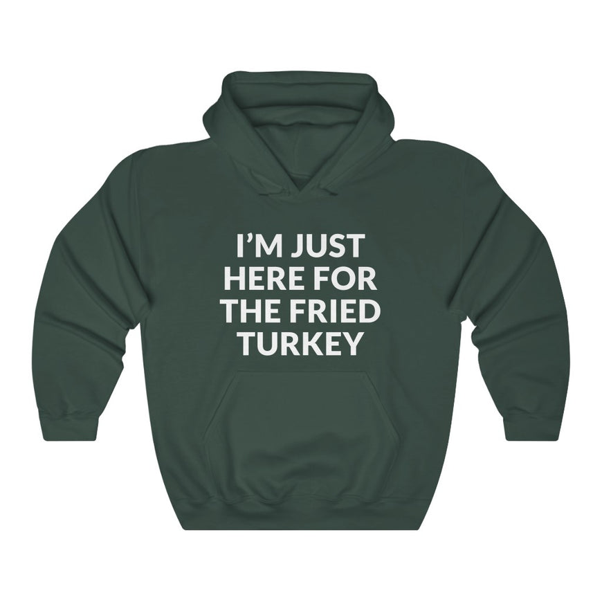 Fried Turkey Hooded Sweatshirt