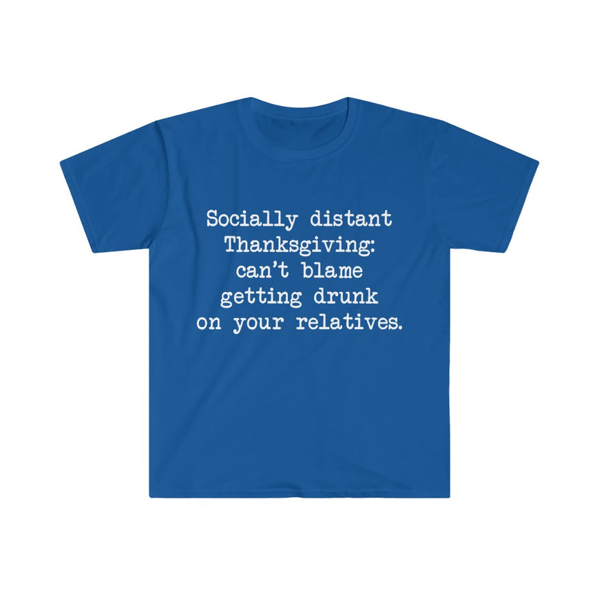 Socially Distant Thanksgiving T-Shirt