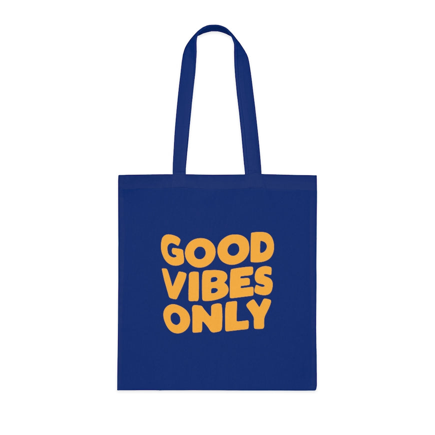 Good Vibes Only Tote Bag