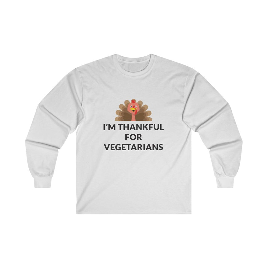 Thankful For Vegetarians Long Sleeve Tee