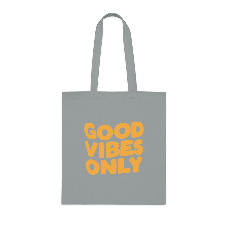 Good Vibes Only Tote Bag