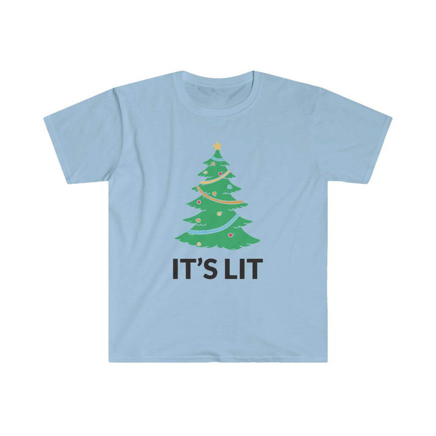 Its LIT T-Shirt