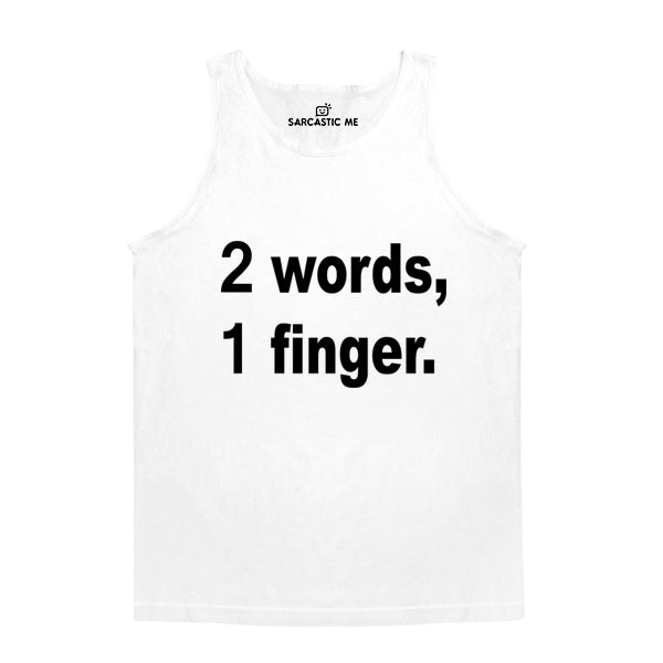2 Words, 1 Finger Unisex Tank Top
