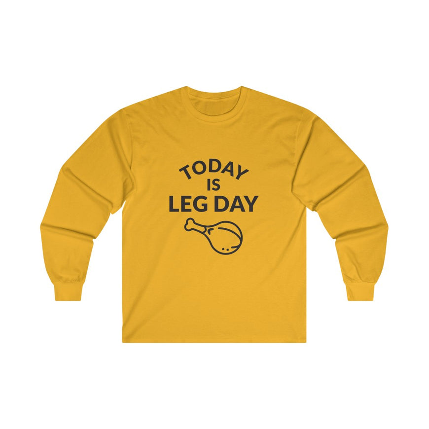 Leg Day Long Sleeve Tee