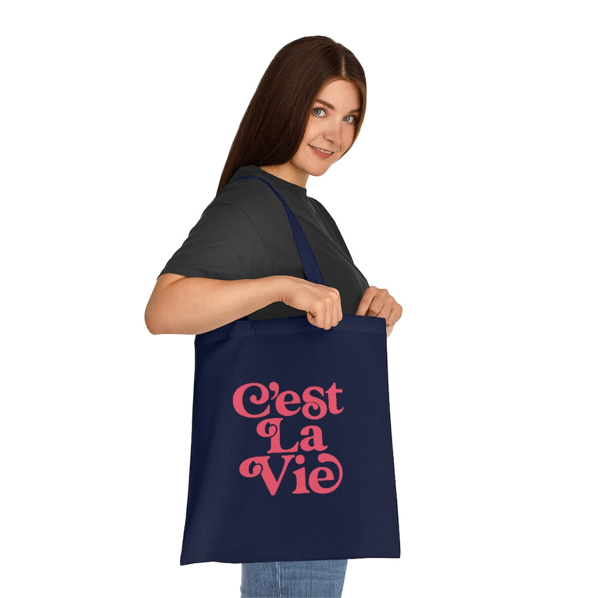 C'est La Vie Tote Bag