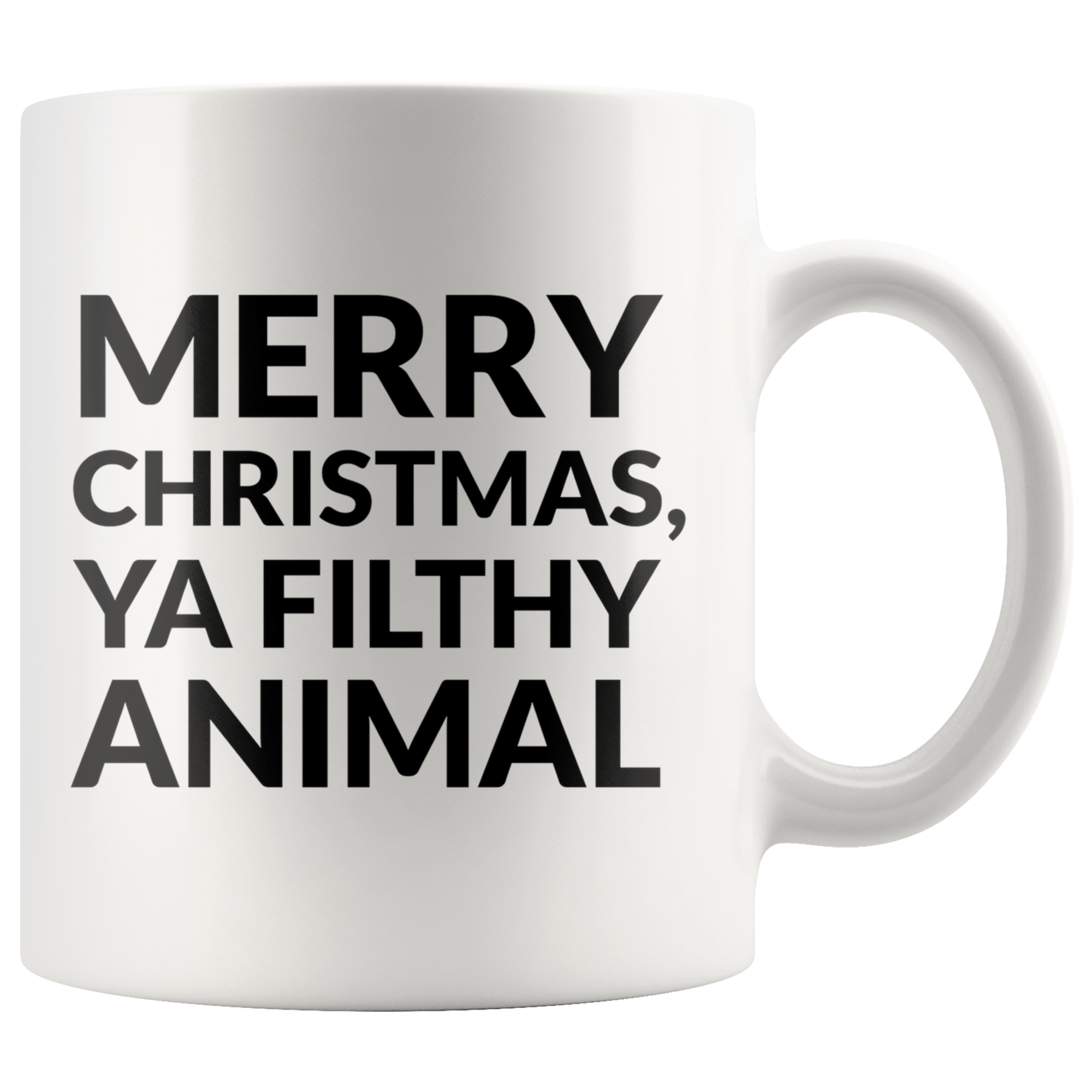 Ya Filthy Animal Coffee Mug