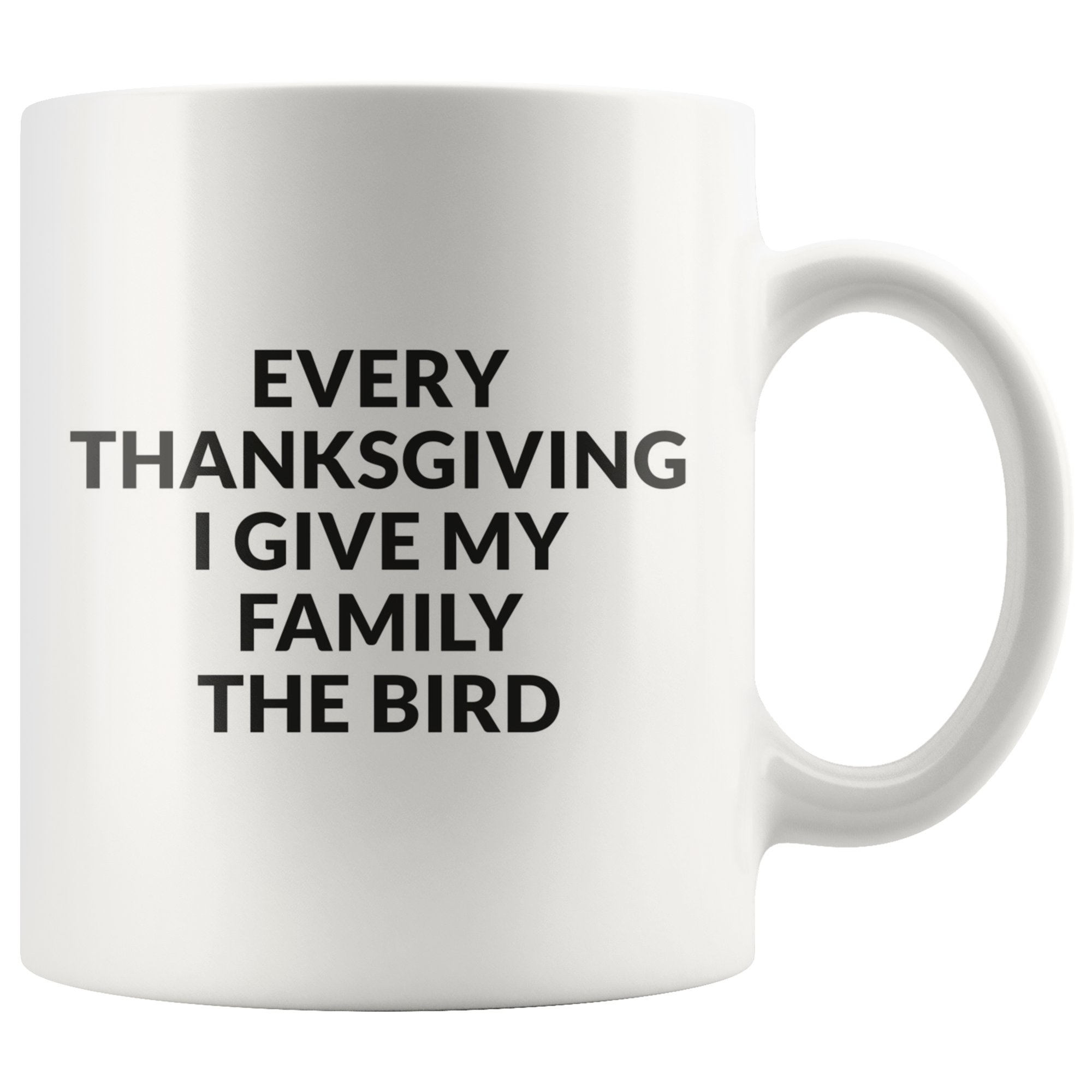 Give Your Family The Bird Coffee Mug