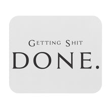 Getting It Done Motivational Mouse Pad