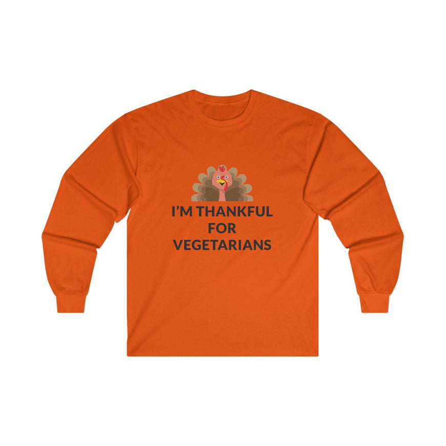 Thankful For Vegetarians Long Sleeve Tee