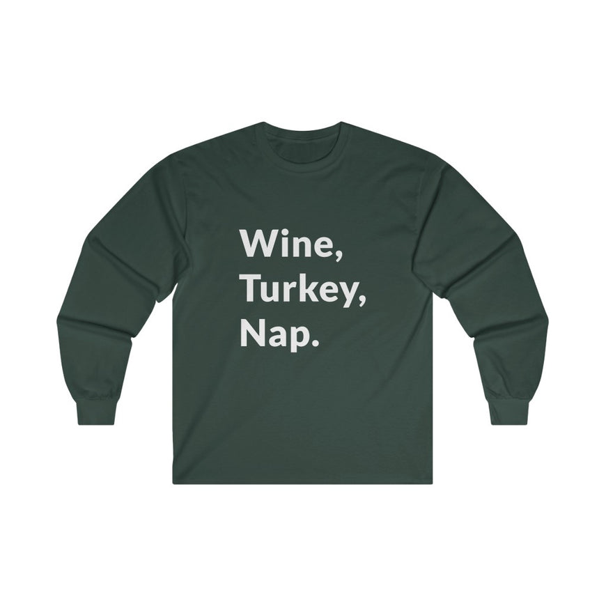 Wine, Turkey, Nap Long Sleeve Tee