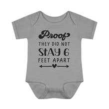 Six Feet Apart Infant Onesie