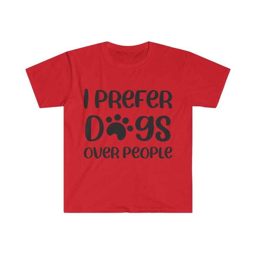 I Prefer Dogs Over People T-Shirt
