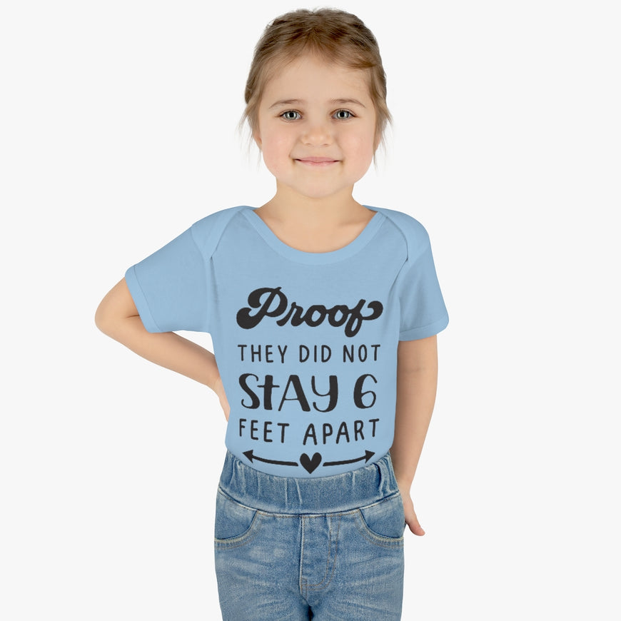 Six Feet Apart Infant Onesie